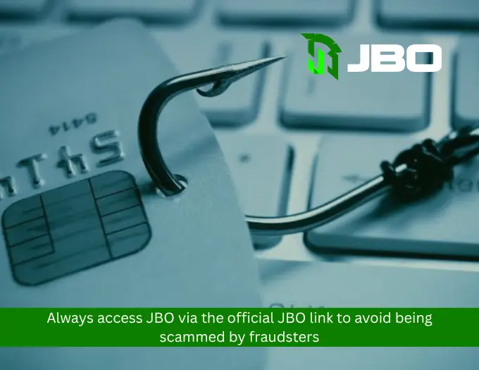 Access JBO via official link to avoid fraudsters