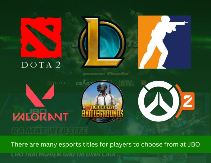 There are many esports titles for players to choose from at JBO
